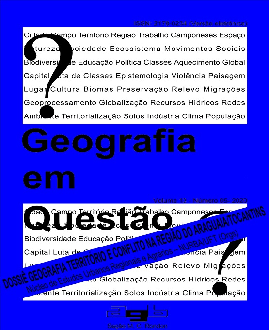 					Visualizar v. 13 n. 5 (2020): Dossiê Geografia Território e Conflito na região do Araguaia/Tocantins
				